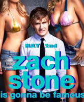 Zach Stone Is Gonna Be Famous /     
